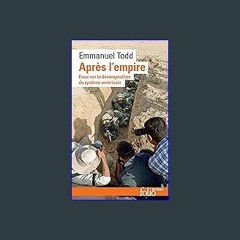 #^Download ❤ Après l'empire. Essai sur la décomposition du système américain (French Edition) eboo