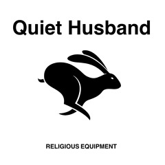 Quiet Husband - Subutex