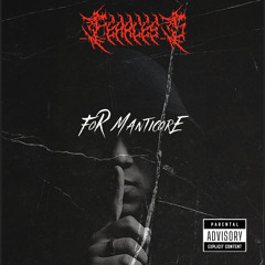 For Manticore