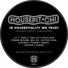 PREMIERE: One A "Ovah" | In Housepitality We Trust HPIT04
