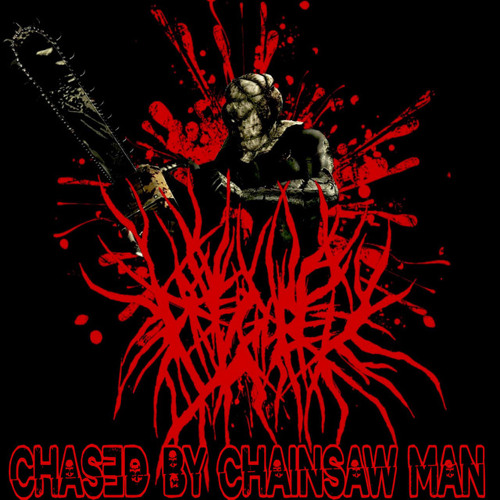 DISFIGURED - CHASED BY CHAINSAW MAN