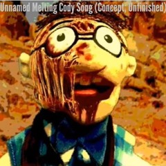 unamed cody melting song - Jeffy's Endless Aethos! OST