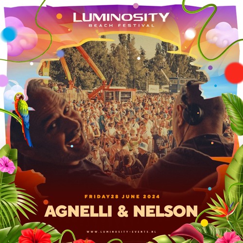 Agnelli & Nelson @ Luminosity Beach Festival 2024