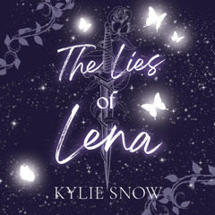 The Lies of Lena by Kylie Snow Read by Natalie Van Sistine and Kieran Regan