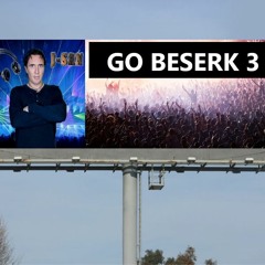 DJ J SAN - GO BERSERK 3