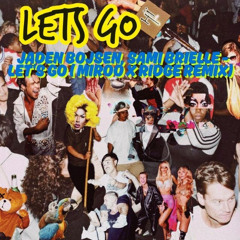 Jaden Bojsen, Sami Brielle - Let's GO (MIROO X RIDGE REMIX)