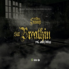 Still Breathing Feat. Salah Baby