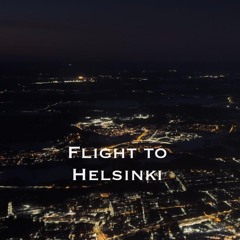Flight to Helsinki