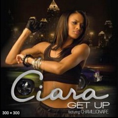 Ciara - Get Up (Mu Remix)