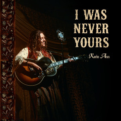 i was never yours