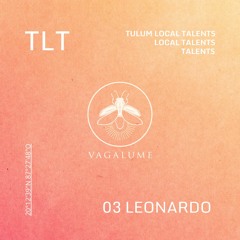 Tulum Local Talents 03 - LEONARDO