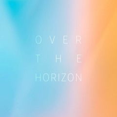 Over the Horizon 2021