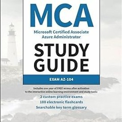 MCA Microsoft Certified Associate Azure Administrator Study Guide: Exam AZ-104 (Sybex Study Gui
