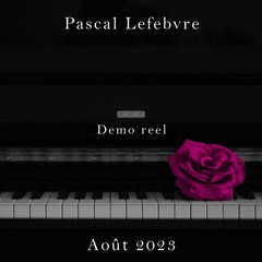 Demo reel - Août 2023