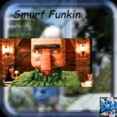 Smurf Funkin Ost - loafcrusher