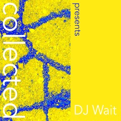 collected cast #91 by dj wait
