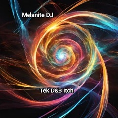 Tek D&B itch