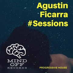 Sessions #2, Agustin Ficarra (Mind Off Records)
