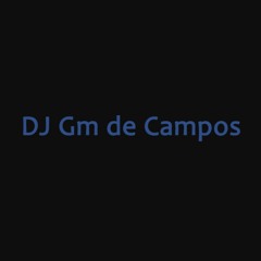 MTG - Ta Emocionada(( DJ Gm de Campos))