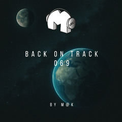 Back On Track 069