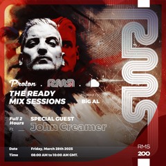 RMS200 - John Creamer - The Ready Mix Sessions (March 2025)