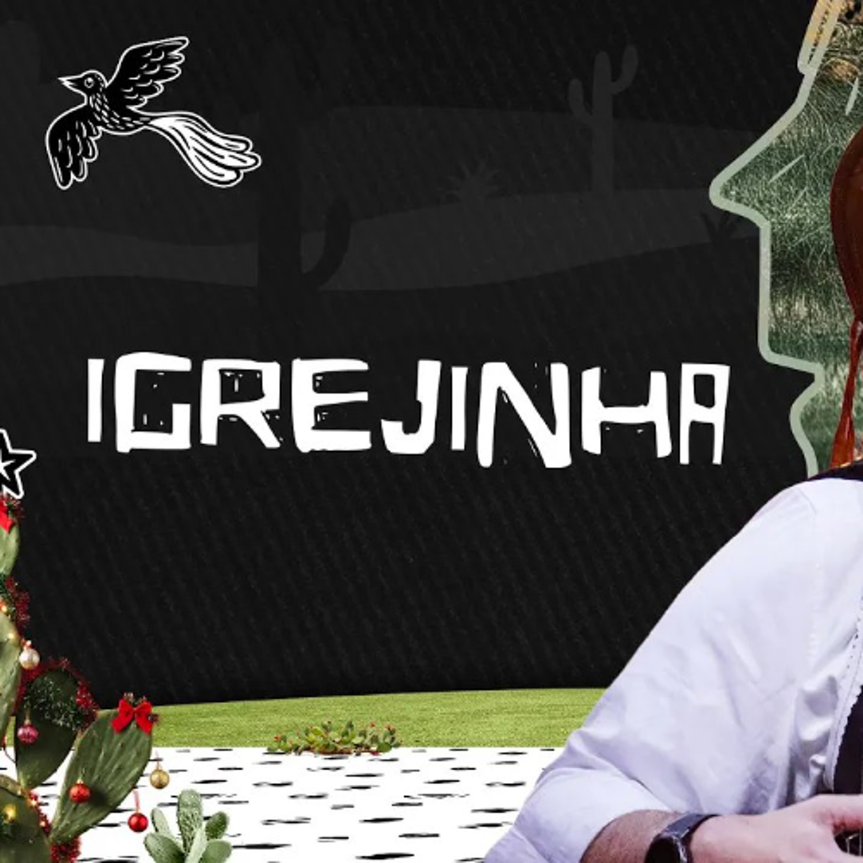 Igrejinha | O Auto do Reino - Musical de Natal