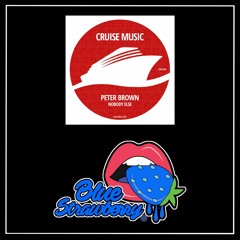 Peter Brown - Nobody Else (Original Mix)
