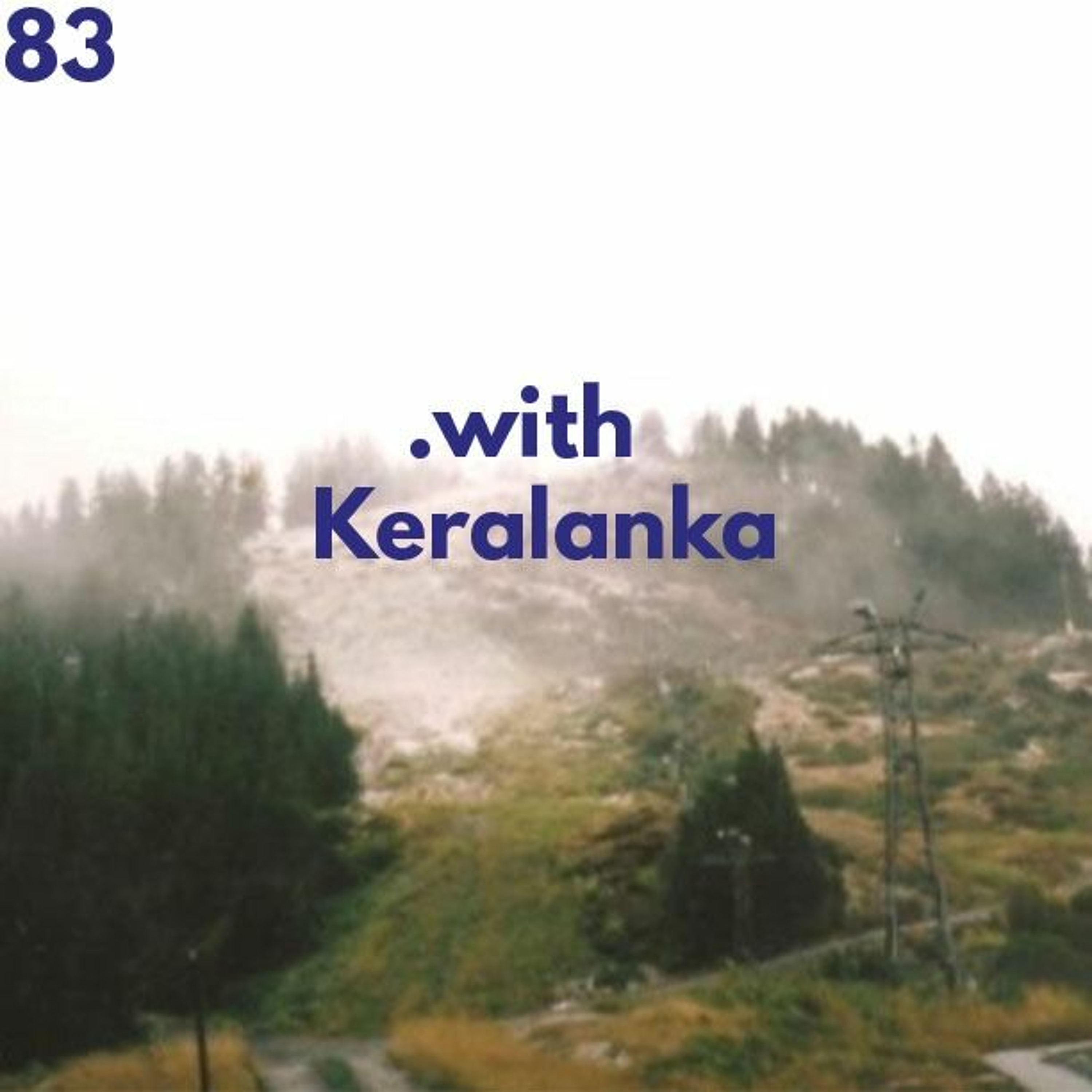 High Top Flip Flops Ep.83 w. Keralanka