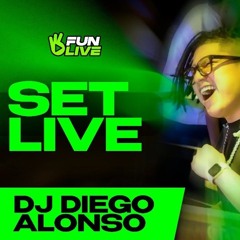 SET FUN LIVE (Solo Temas Originales) - DJ Diego Alonso