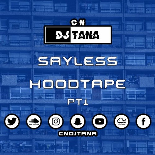 SayLess Hood Tape PT1 | UK Rap & HipHop | #SayLessHoodTape