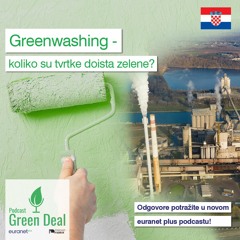 The deceit of greenwashing (Zeleno Pranje): Croatian version