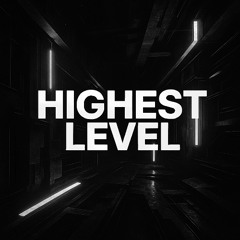Highest Level