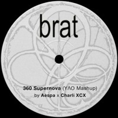360 Supernova (YAO Mashup) [FREE DOWNLOAD]