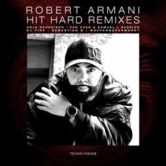 Robert Armani - Hit Hard (Waffensupermarkt Remix)
