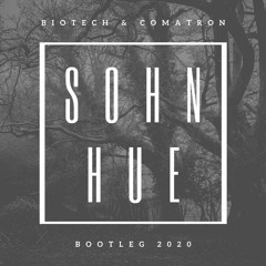 SOHN - Hue (Comatron feat. BioNtech Bootleg 2020)