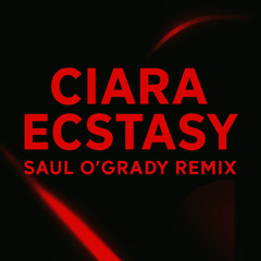 Ecstasy, Saul OGrady remix