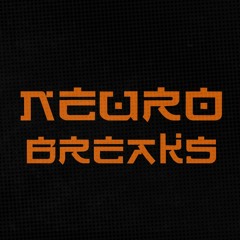 Neurobreaks [Symbiotik Certified Playlist]