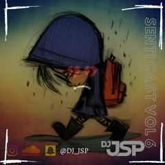 SENTI CAST VOL 6 - DJ JSP