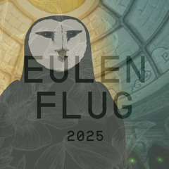 Luft & Lube @ eulenflug festival 𓅓 im zeichen der eule