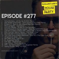 Sugarstarr's House Party #277