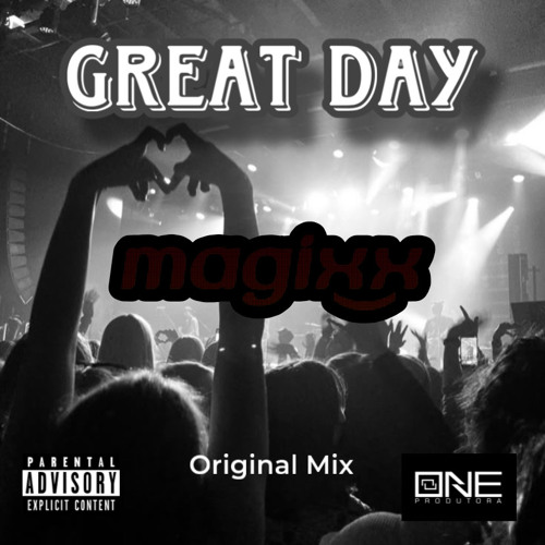 MagiXX - GREAT DAY