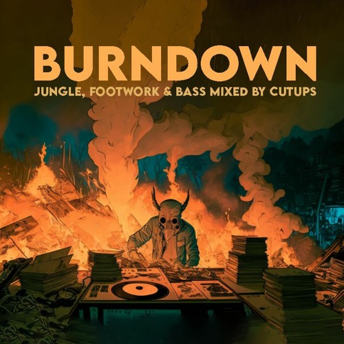Cutups - Burndown [MIX]