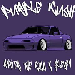 Purple Kush - Baxter The Kidd x $leyea