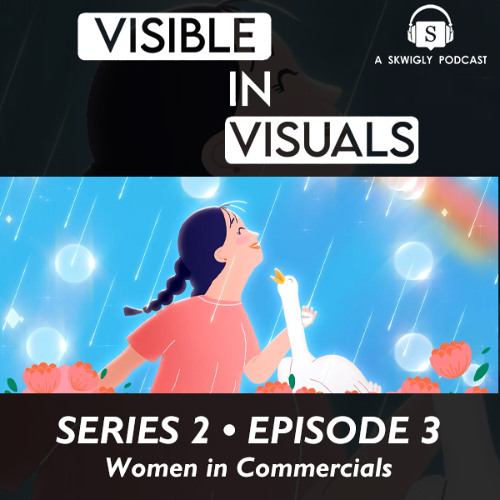 Visible In Visuals Series 2-03 - Women In Commercials
