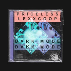 [PREMIERE] Priceless x Lexxcoop - Dark Mode [Build Tunes]