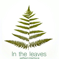 In The Leaves