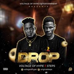 Voltage Of Hype ft. Steps - Drop