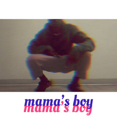 Mamas Boy.mp3