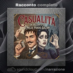 Racconto 🎧 Casualità ✍ Emilia Pardo Bazán