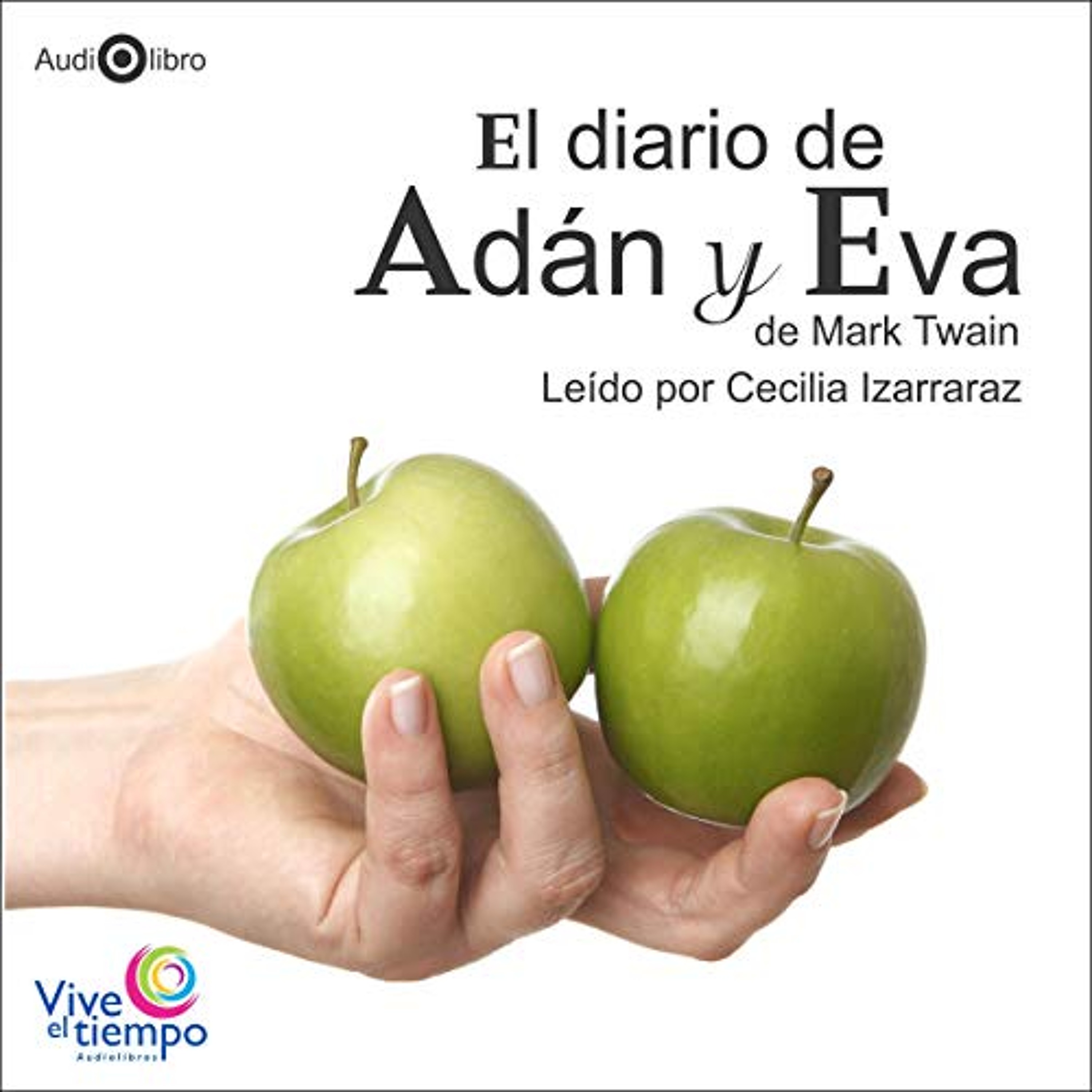 El diario de Adán y Eva [The Diaries of Adam & Eve] (Audiolibro) | Prueba Gratis